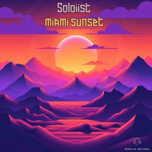 soloiist - Miami Sunset [REG637]